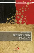 Copertina libro <b>Prendersi cura dell'altro<br></b>(titolo originale o altro titolo: <i>Prendre soin de l'autre</i>)