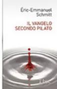 Copertina libro <b>Il Vangelo secondo Pilato seguito da Diario di un romanzo rubato<br></b>(titolo originale o altro titolo: <i>L'Évangile selon Pilate</i>)