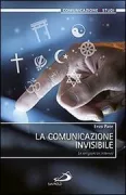 Copertina libro <b>La comunicazione invisibile</b>