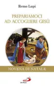 Copertina libro <b>Prepariamoci ad accogliere Gesù</b>