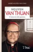 Copertina libro <b>Nguyen Van Thuan<br></b>(titolo originale o altro titolo: <i>The miracle of hope</i>)