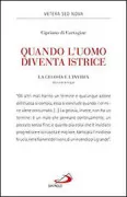 Copertina libro <b>Quando l'uomo diventa istrice<br></b>(titolo originale o altro titolo: <i>De zelo et livore</i>)