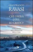 Copertina libro <b>Chi oserà dire: io credo?</b>