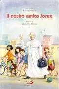 Copertina libro <b>Il nostro amico Jorge</b>