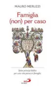 Copertina libro <b>Famiglia (non) per caso</b>