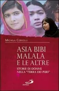 Copertina libro <b>Asia Bibi, Malala e le altre</b>