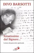 Copertina libro <b>Amatissimo dal Signore</b>