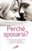 Copertina libro <b>Perché sposarsi?</b>