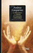 Copertina libro <b>La preghiera e l'amore ottengono l'impossibile</b>
