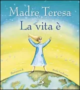 Copertina libro <b>La vita è</b>