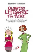 Copertina libro <b>Quando litigare fa bene<br></b>(titolo originale o altro titolo: <i>Der kleine Streitberater</i>)