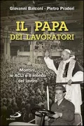 Copertina libro <b>Il papa dei lavoratori</b>