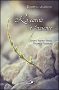 Copertina libro <b>La carità è paziente</b>