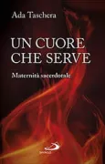 Copertina libro <b>Un cuore che serve</b>