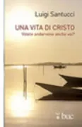 Copertina libro <b>Una vita di Cristo</b>