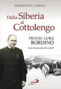 Copertina libro <b>Dalla Siberia al Cottolengo</b>