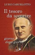 Copertina libro <b>Il tesoro da scoprire giorno dopo giorno</b>