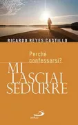 Copertina libro <b>Mi lasciai sedurre</b>