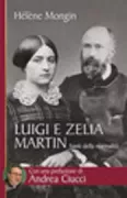 Copertina libro <b>Luigi e Zelia Martin<br></b>(titolo originale o altro titolo: <i>Louis e Zélie Martin</i>)