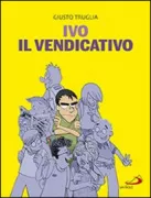 Copertina libro <b>Ivo il vendicativo</b>