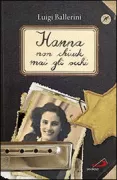 Copertina libro <b>Hanna non chiude mai gli occhi</b>