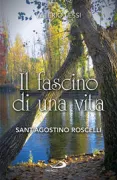 Copertina libro <b>Il fascino di una vita</b>