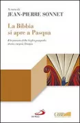 Copertina libro <b>La Bibbia si apre a Pasqua</b>