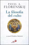 Copertina libro <b>La filosofia del culto<br></b>(titolo originale o altro titolo: <i>Filosofija kulʹta</i>)
