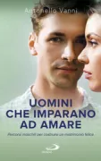 Copertina libro <b>Uomini che imparano ad amare</b>