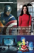 Copertina libro <b>Scegliere un film 2016</b>