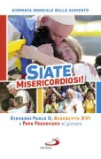 Copertina libro <b>Siate misericordiosi</b>