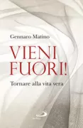Copertina libro <b>Vieni fuori!</b>