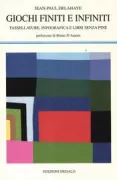 Copertina libro <b>Giochi finiti e infiniti<br></b>(titolo originale o altro titolo: <i>Jeux finis et infinis</i>)