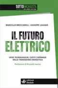 Copertina libro <b>Il futuro elettrico<br></b>(titolo originale o altro titolo: <i>Futuro elettrico</i>)