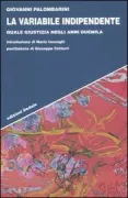 Copertina libro <b>La variabile indipendente</b>