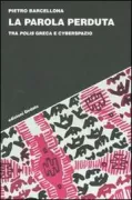 Copertina libro <b>La parola perduta</b>