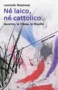 Copertina libro <b>Né laico, né cattolico</b>