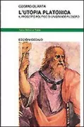 Copertina libro <b>L'utopia platonica</b>