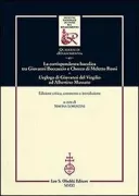 Copertina libro <b>La corrispondenza bucolica tra Giovanni Boccaccio e Checco di Meletto Rossi L'egloga di Giovanni del Virgilio ad Albertino Mussato</b>