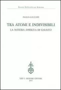 Copertina libro <b>Tra atomi e indivisibili</b>