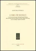 Copertina libro <b>L'oro di Dongo, ovvero Per una storia del patrimonio librario del Convento dei frati minori di Santa Maria del Fiume</b>