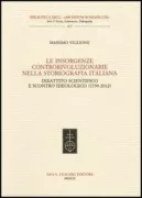 Copertina libro <b>Le insorgenze controrivoluzionarie nella storiografia italiana</b>
