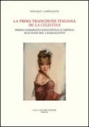 Copertina libro <b>La prima traduzione italiana de La Celestina</b>