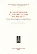 Copertina libro <b>La Comedia nueva e le scene italiane nel Seicento</b>