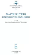 Copertina libro <b>Martin Lutero cinquecento anni dopo</b>