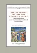 Copertina libro <b>Terre di confine tra Toscana, Romagna e Umbria</b>