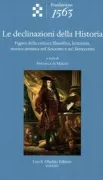 Copertina libro <b>Le declinazioni della Historia</b>