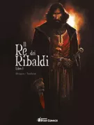 Copertina libro <b><<Il re dei ribaldi>> Libro 1</b>