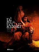 Copertina libro <b><<Il re dei ribaldi>> Libro 3</b>