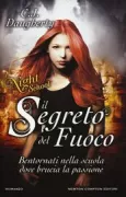 Copertina libro <b>Il segreto del fuoco<br></b>(titolo originale o altro titolo: <i>Endgame</i>)